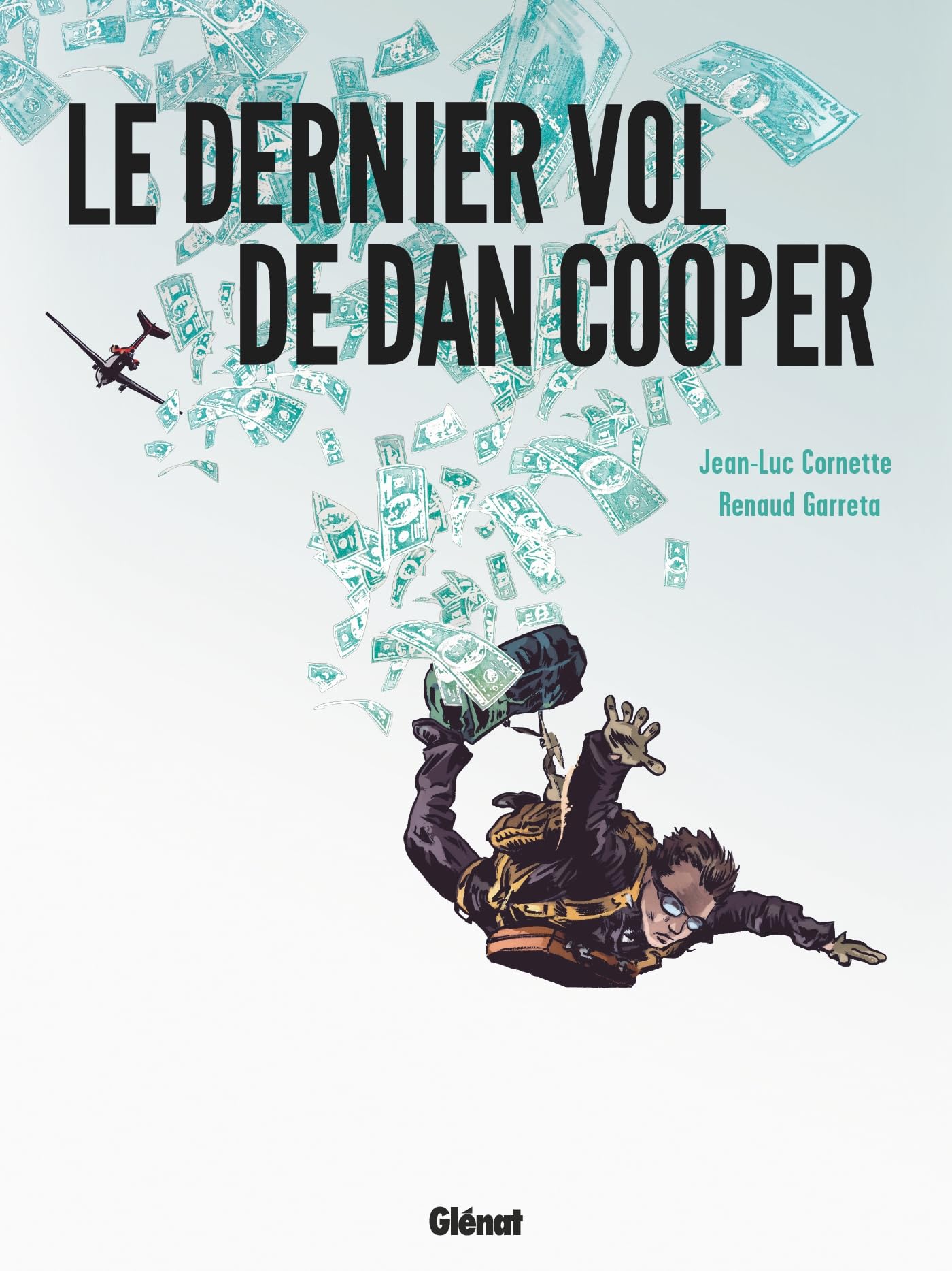 Le Dernier Vol de Dan Cooper 9782344058107