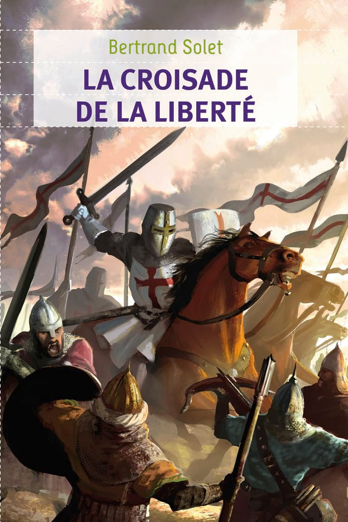 La Croisade de la liberté 9782081266230