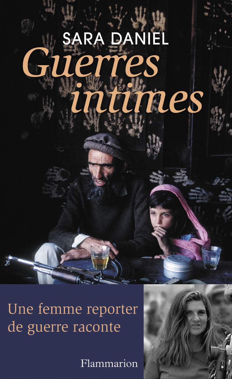 Guerres intimes: 2001-2011 9782081222793
