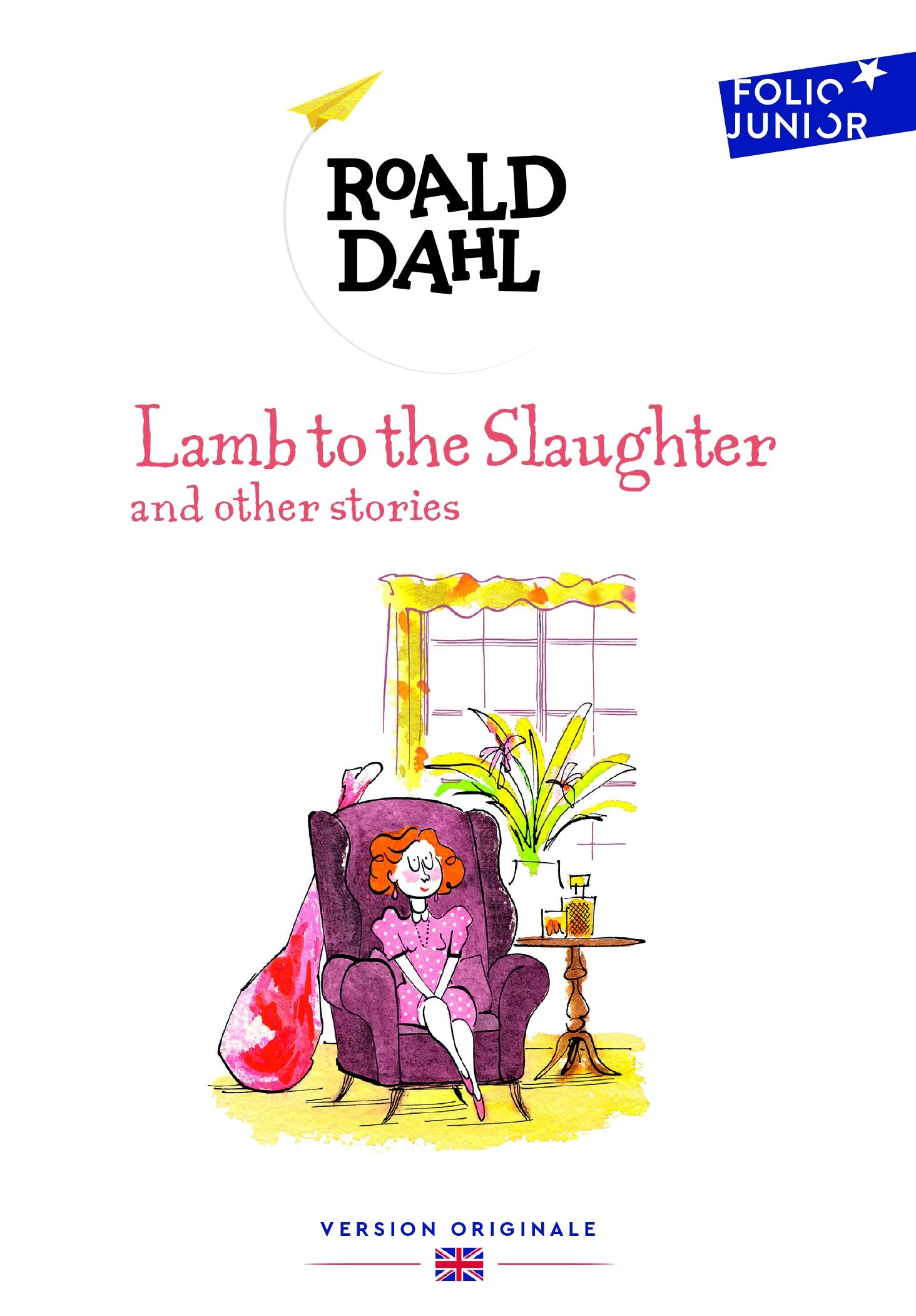 LAMB TO THE SLAUGHTER AND OTHER STORIES 9782070667154