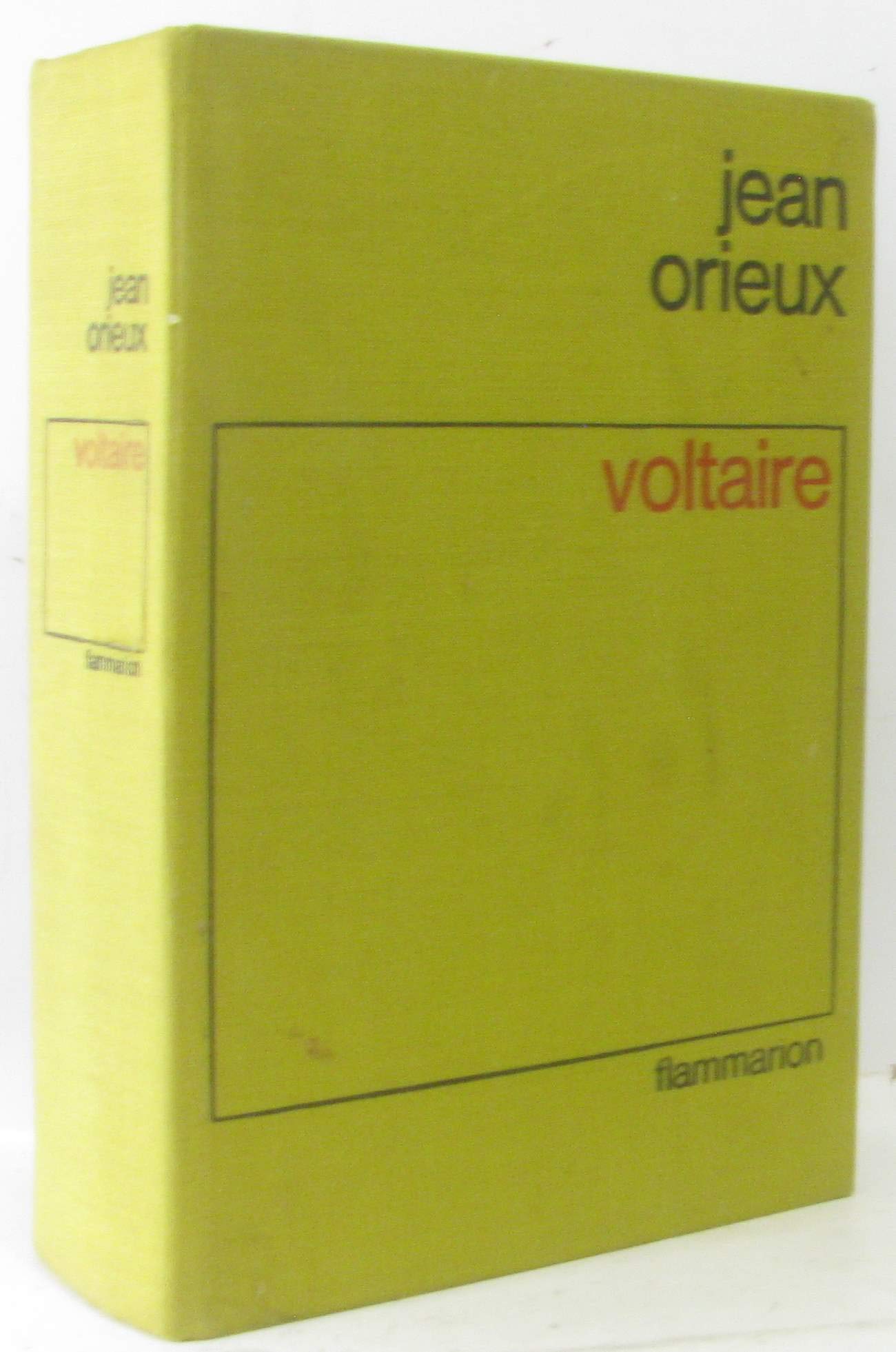 Voltaire Ou La royauté De l' Esprit 
