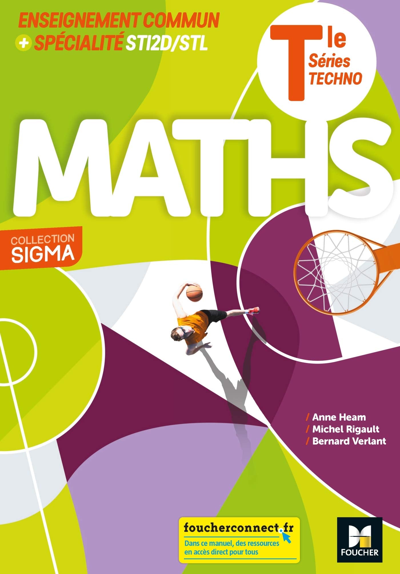 Sigma - MATHS Enseignement commun Tle + Spécialité STI2D-STL 9782216157907
