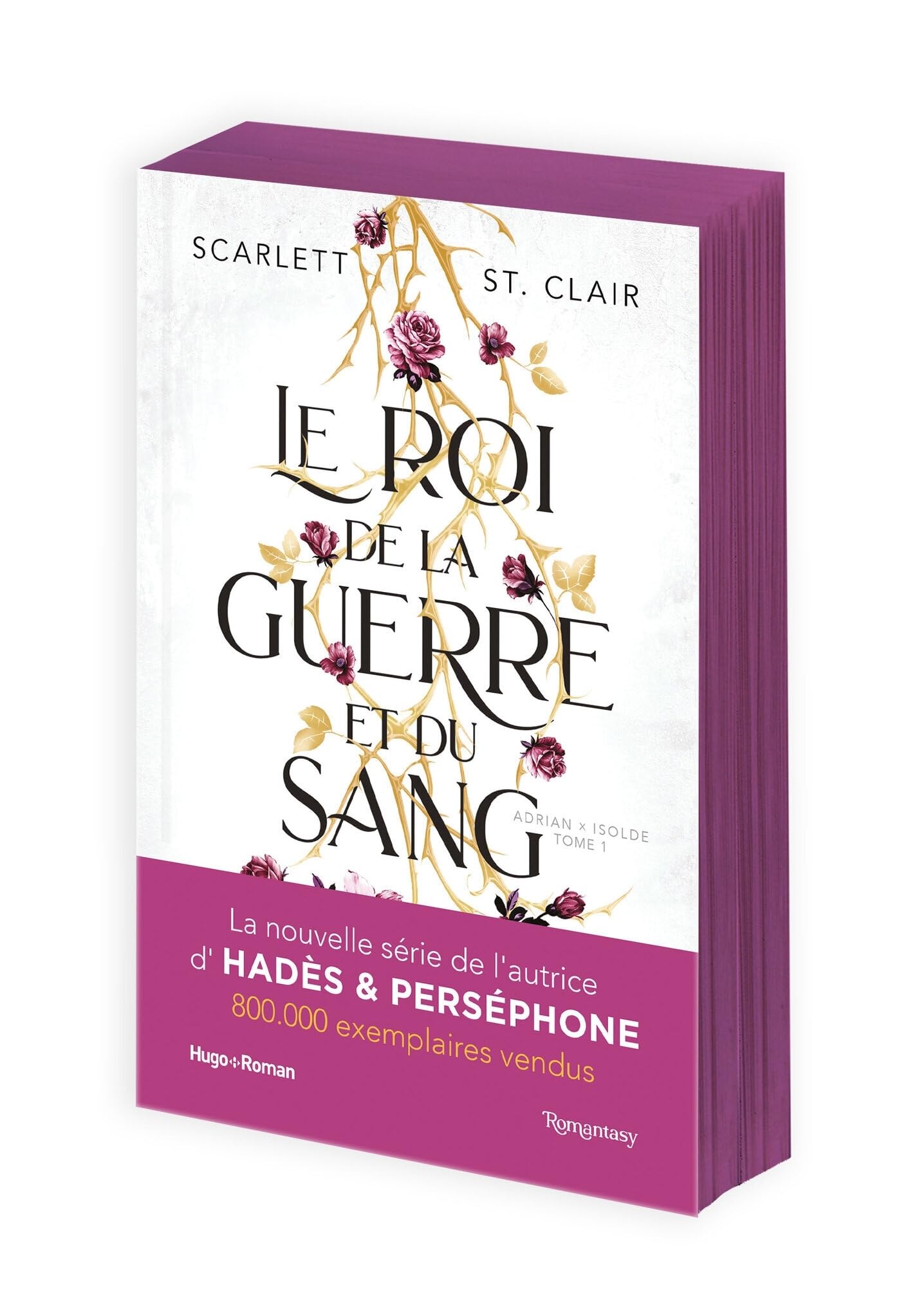 Le roi de la guerre et du sang: Adrian x Isolde Tome 01 9782755670325