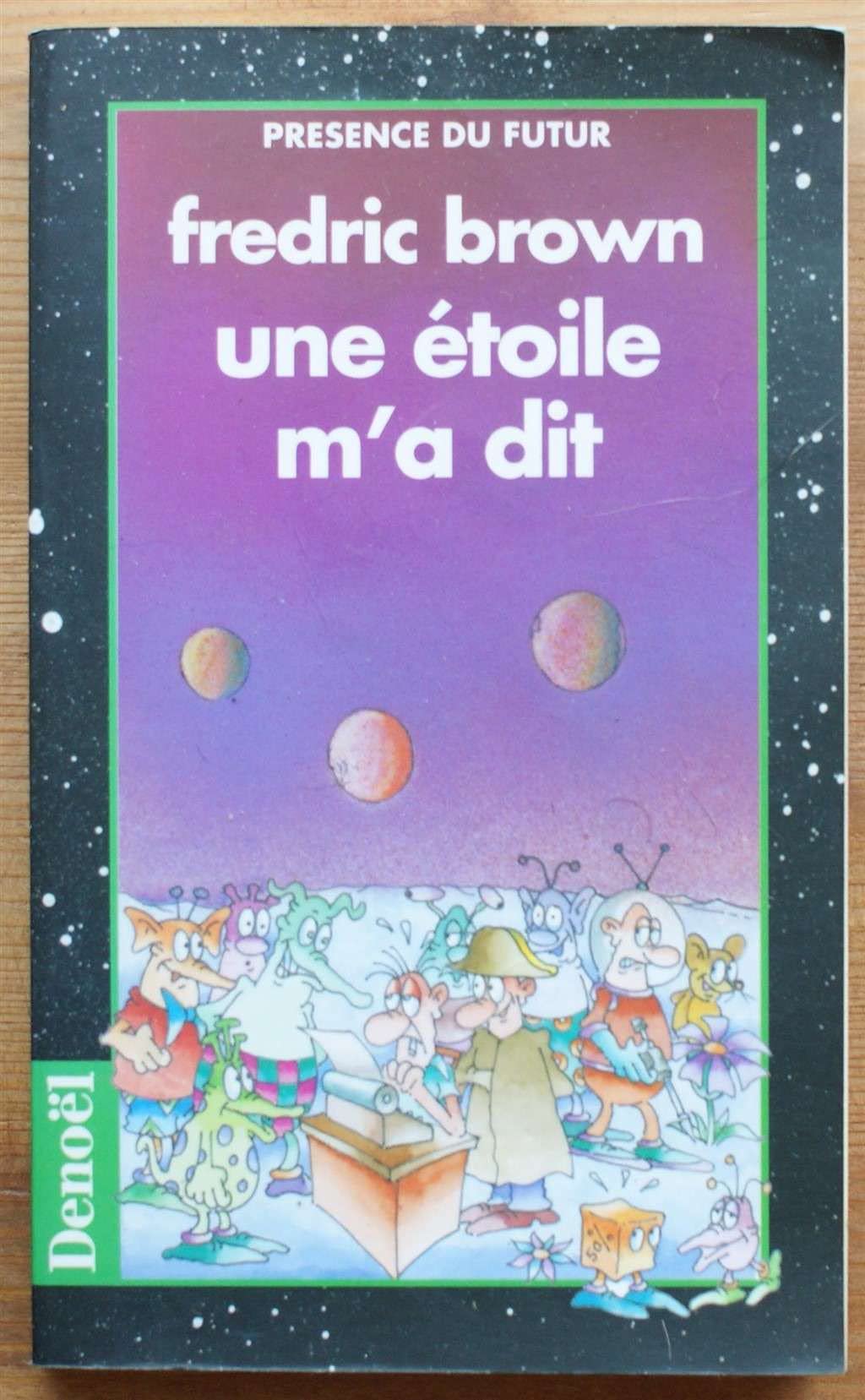 Une étoile m'a dit 9782207500026