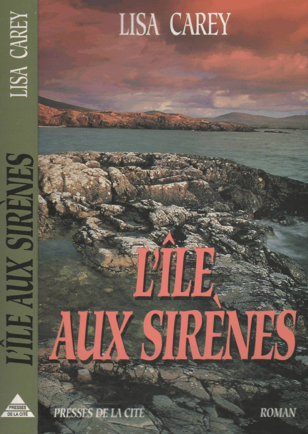L'Île aux sirènes (traduit de l'américain par Catherine Pageard) 9782258049581