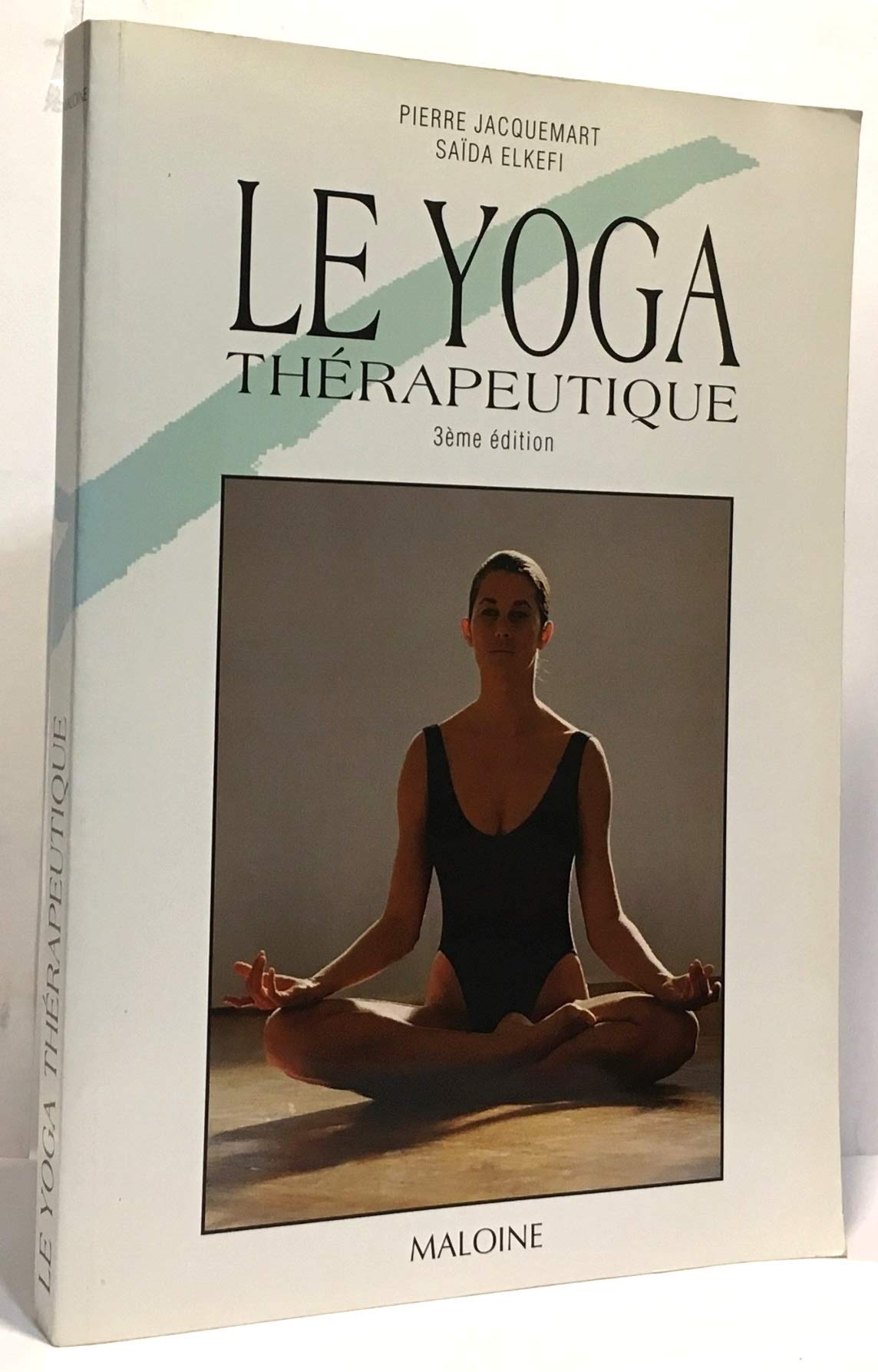 Le Yoga Therapeutique 9782224022303