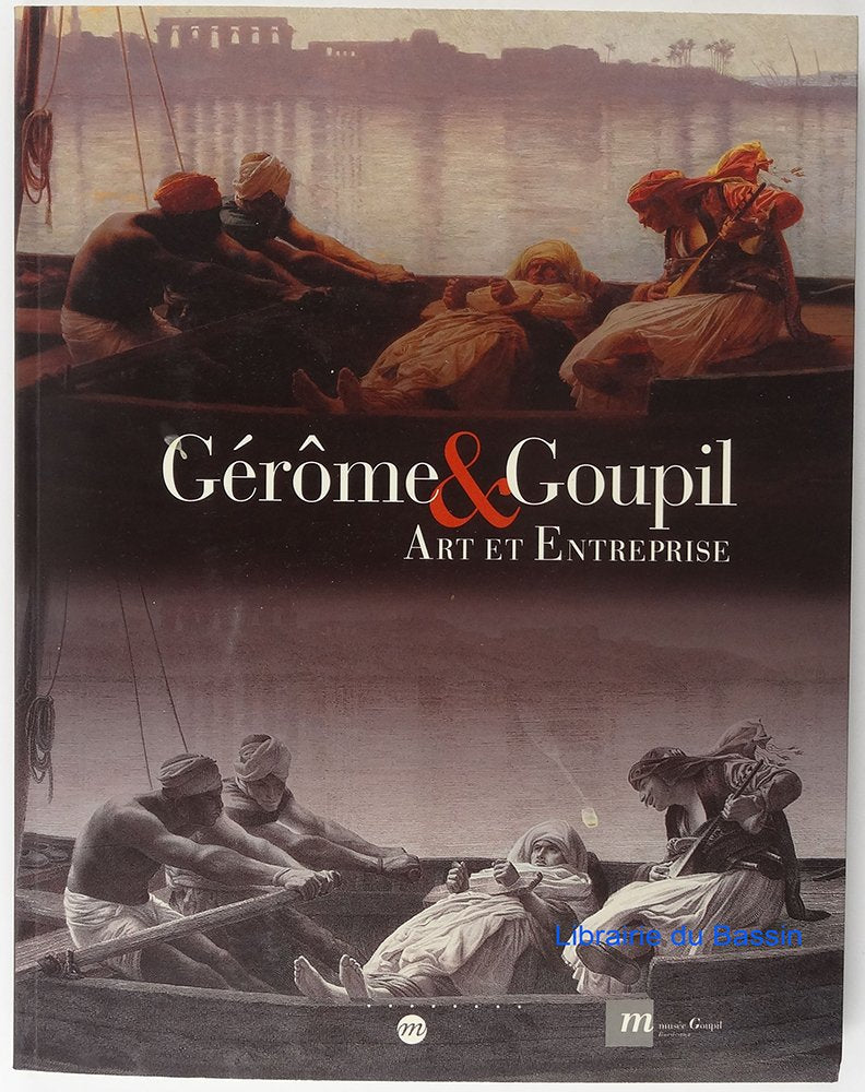 Gérôme et goupil : Art et entreprise 9782711840038