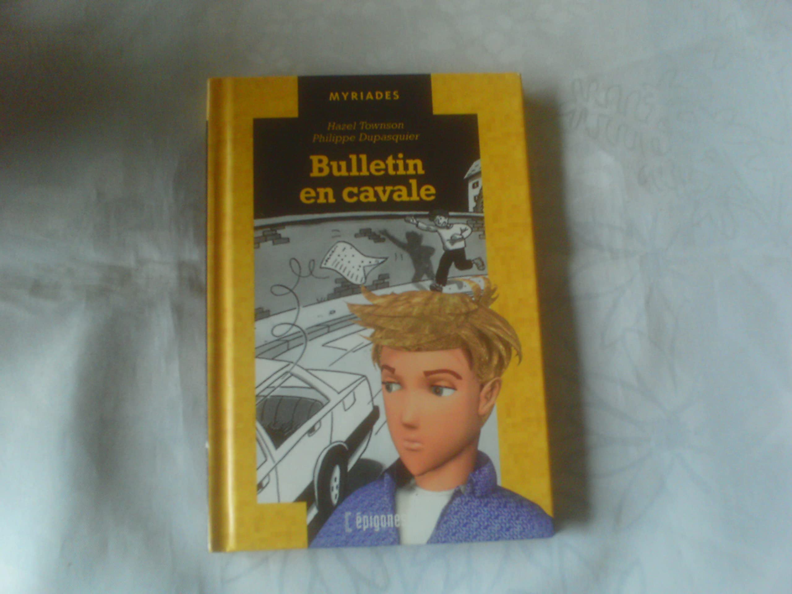 Bulletin En Cavale 9782736646486