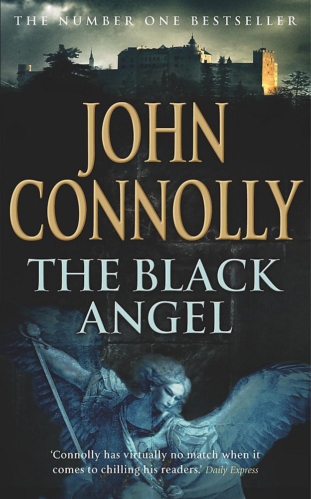 The Black Angel: A Charlie Parker Thriller: 5 9780340837672