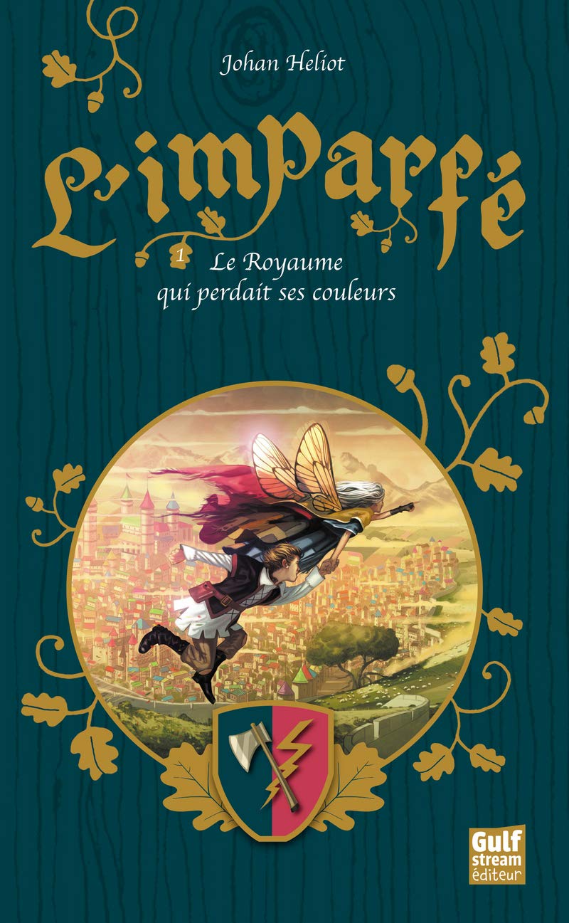 L'Imparfé - tome 1 Le Royaume qui perdait ses couleurs (1) 9782354886806