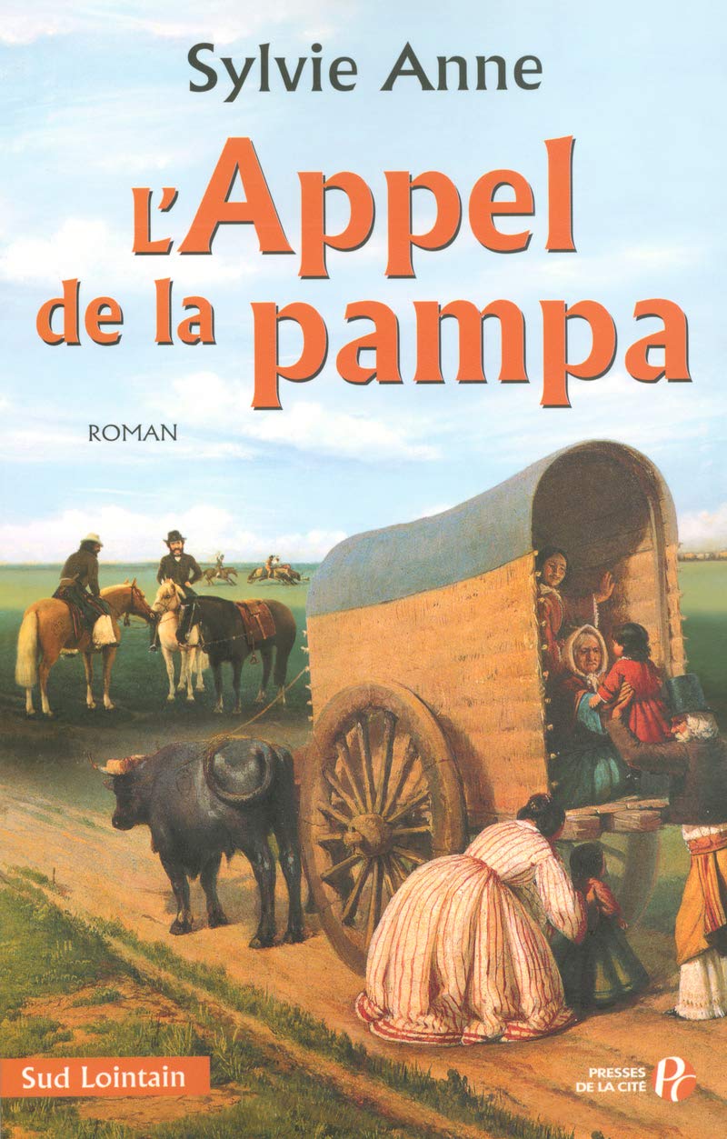 L'Appel de la pampa 9782258063884