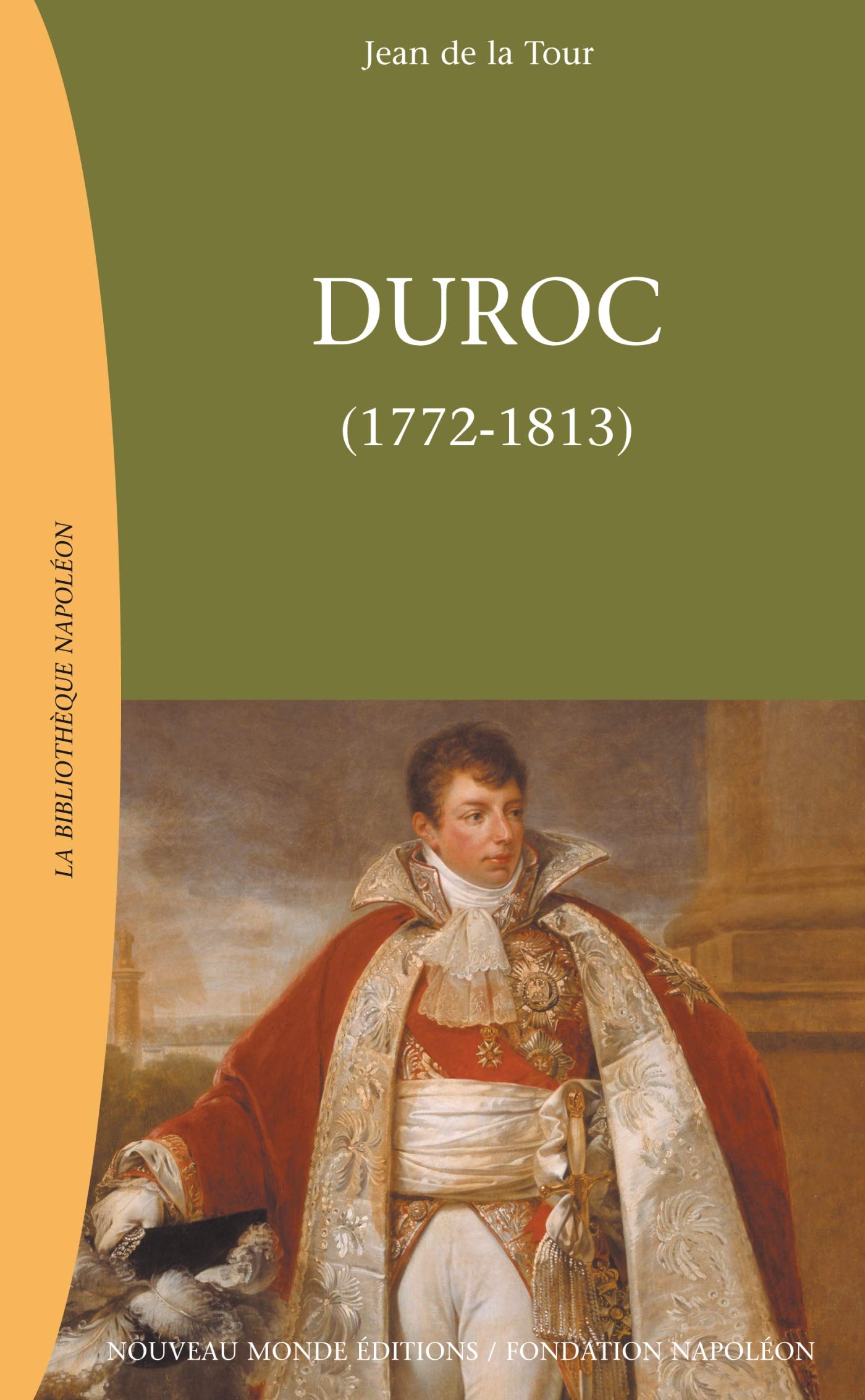 Duroc, 1772-1813 9782847360387