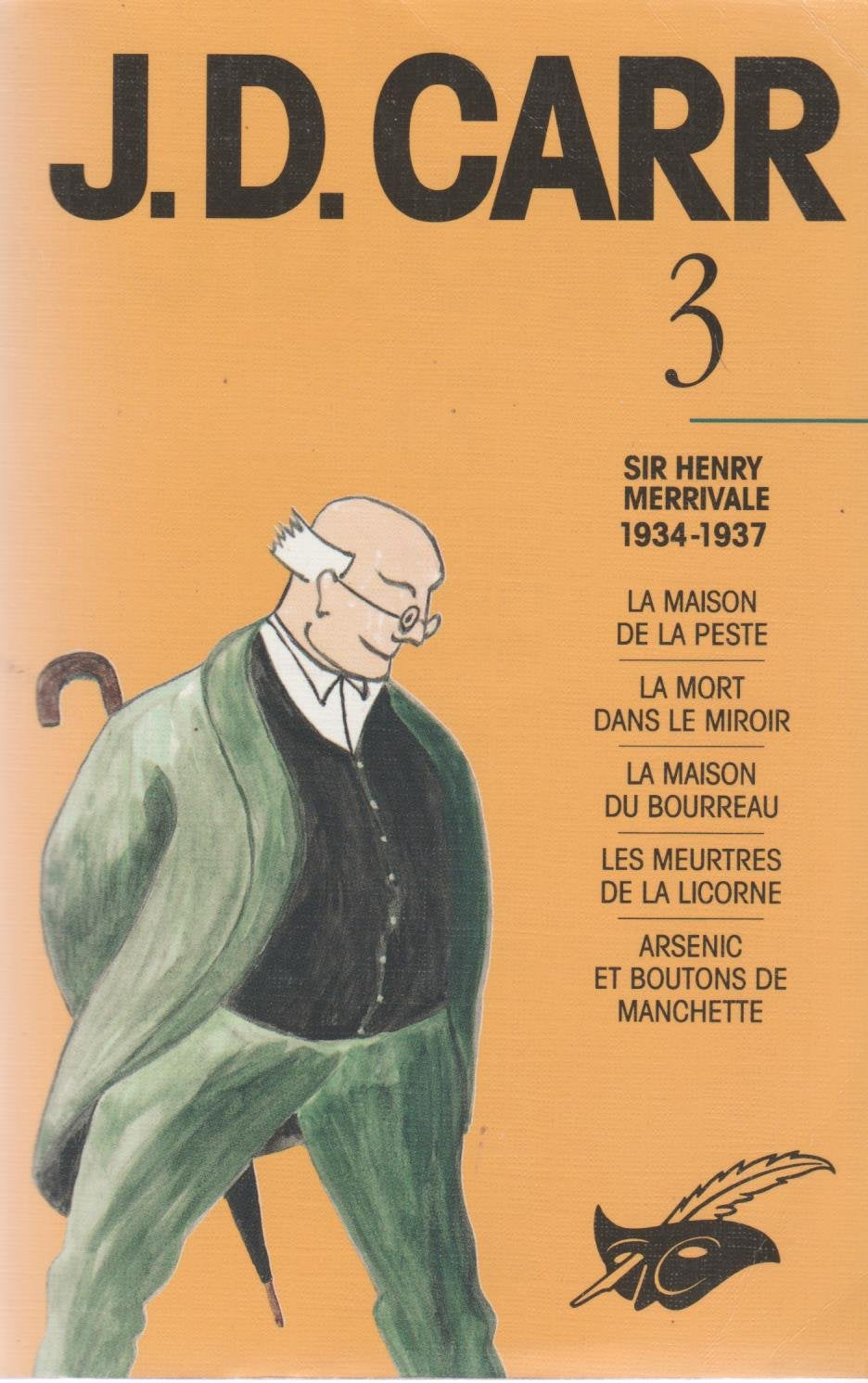 Carr, tome 3 : Sir Henry Merrivale, 1934-1937 9782702423387
