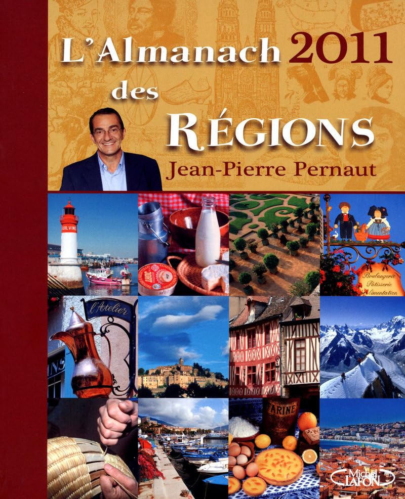 L'ALMANACH DES REGIONS 2011 9782749912806