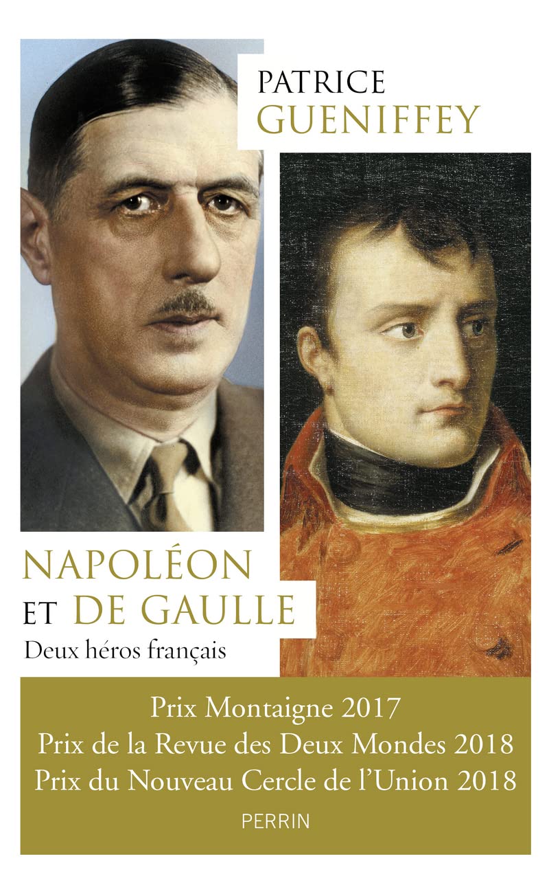 Napoléon et de Gaulle: Deux héros français 9782262063986