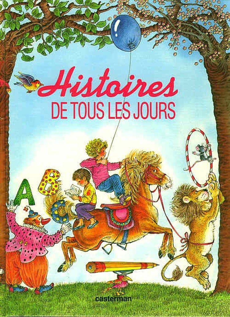 Histoires de tous les jours 9782203182042