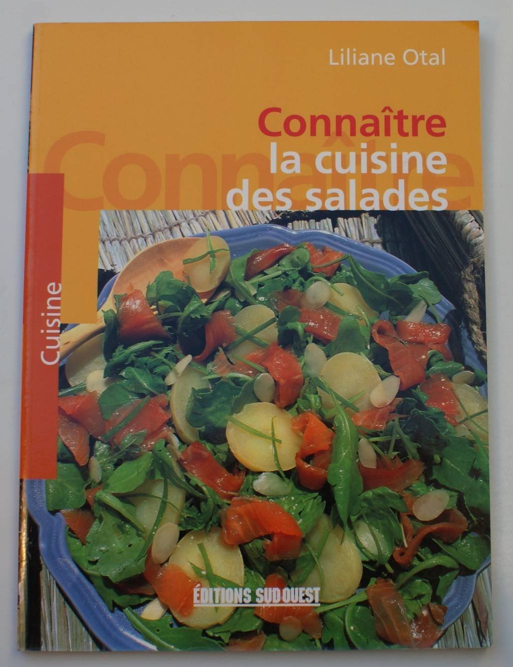 Cuisine Des Salades/Connaitre 9782879015057