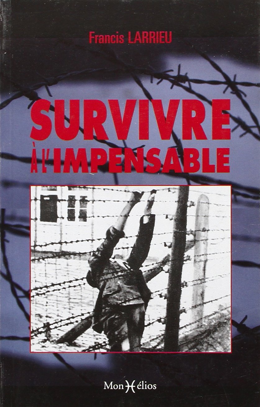 Survivre à l'impensable 9782914709361