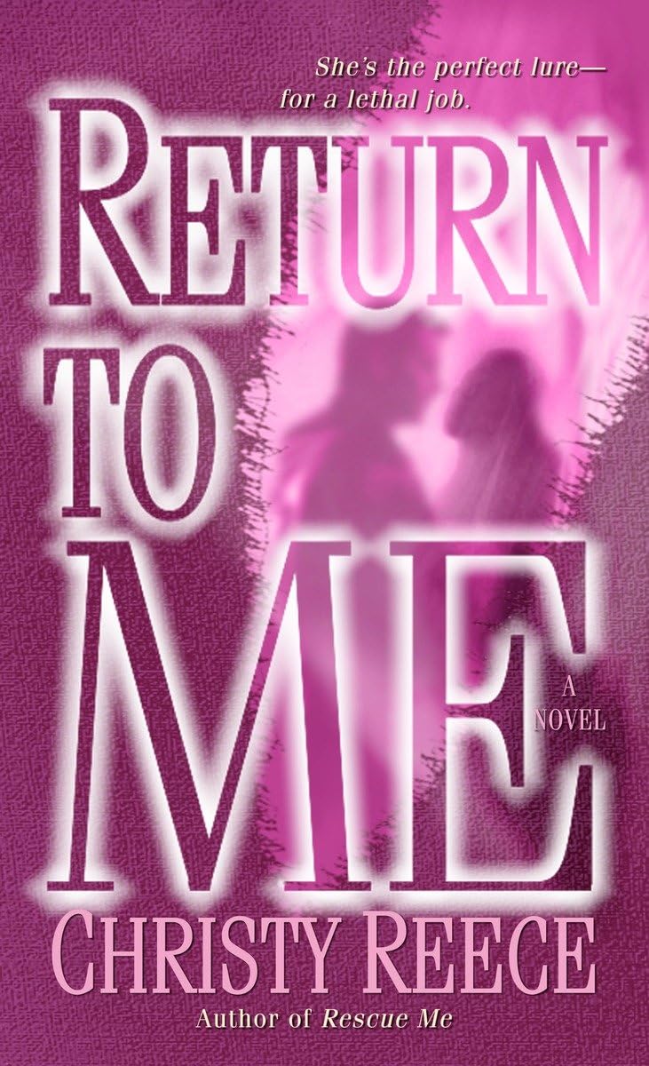 Return to Me: A Novel 9780345505439