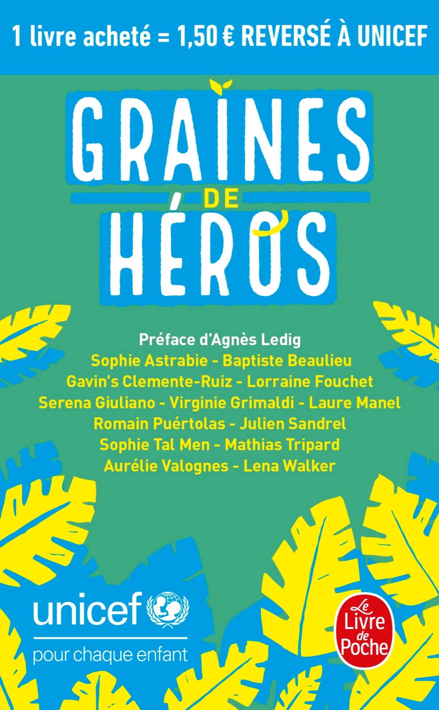 Graines de héros: Unicef 9782253262299