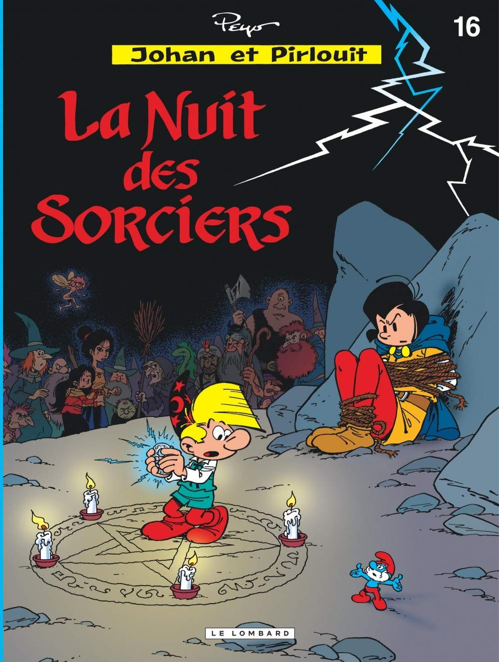Johan et Pirlouit, tome 16 : La nuit des sorciers 9782803612710