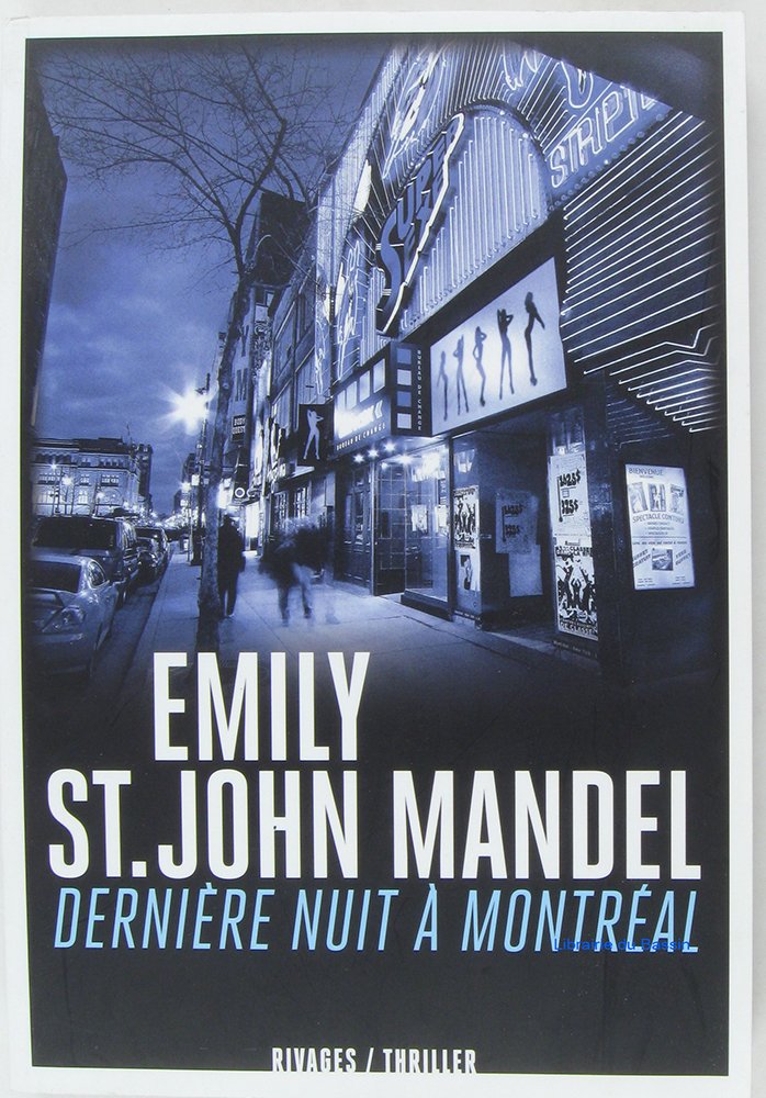 Dernière nuit à Montréal 9782743623791