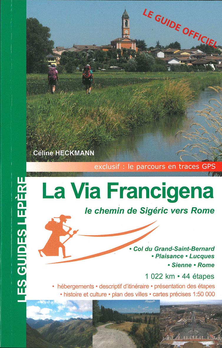 La via francigena, le chemin de sigeric en italie 9782915156973