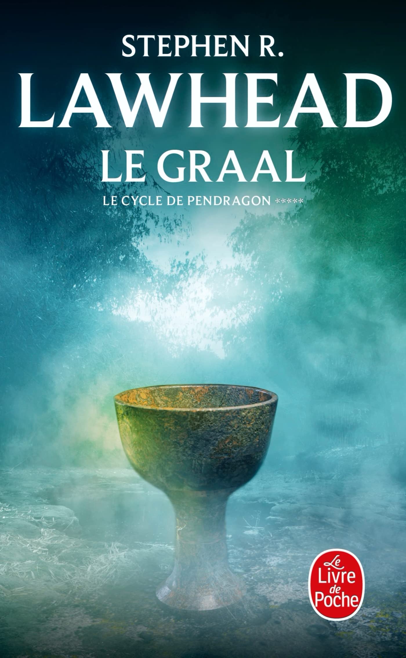 Le Cycle de Pendragon, tome 5 : Le Graal 9782253153566