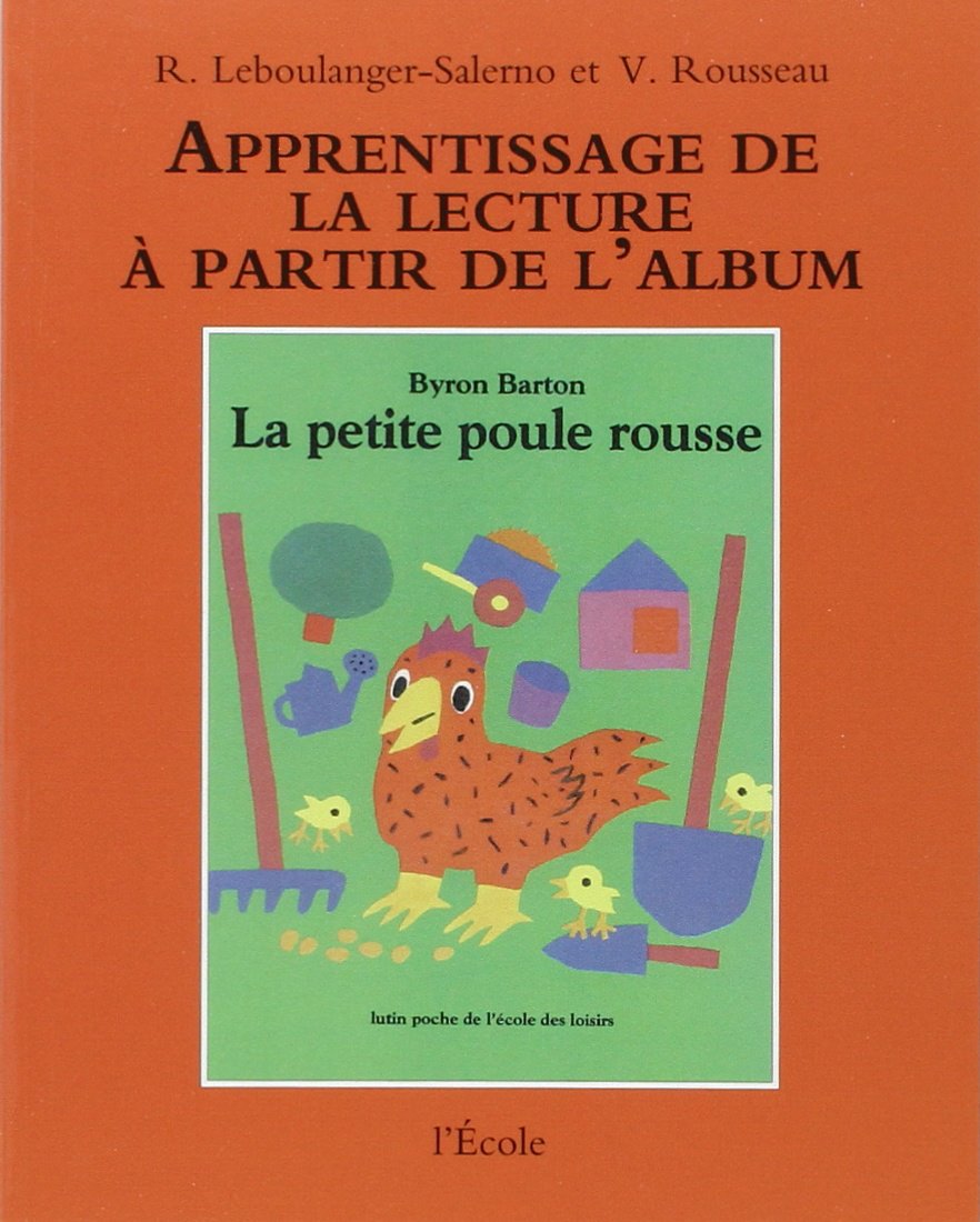 La Petite Poule rousse : Apprentissage de la lecture 9782211720007