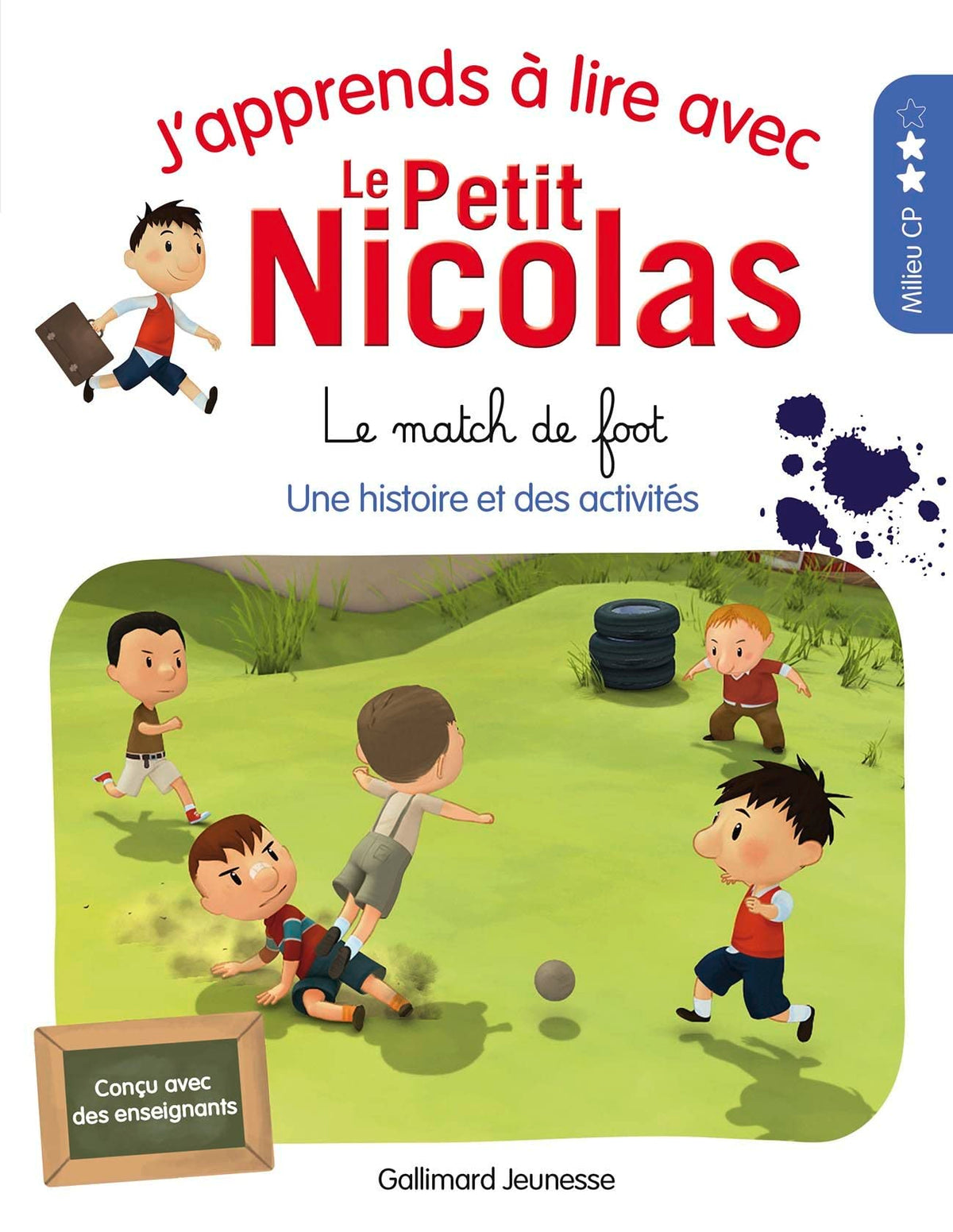 J'APPRENDS A LIRE AVEC LE PETIT NICOLAS - 15 LE MATCH DE FOO 9782075173353