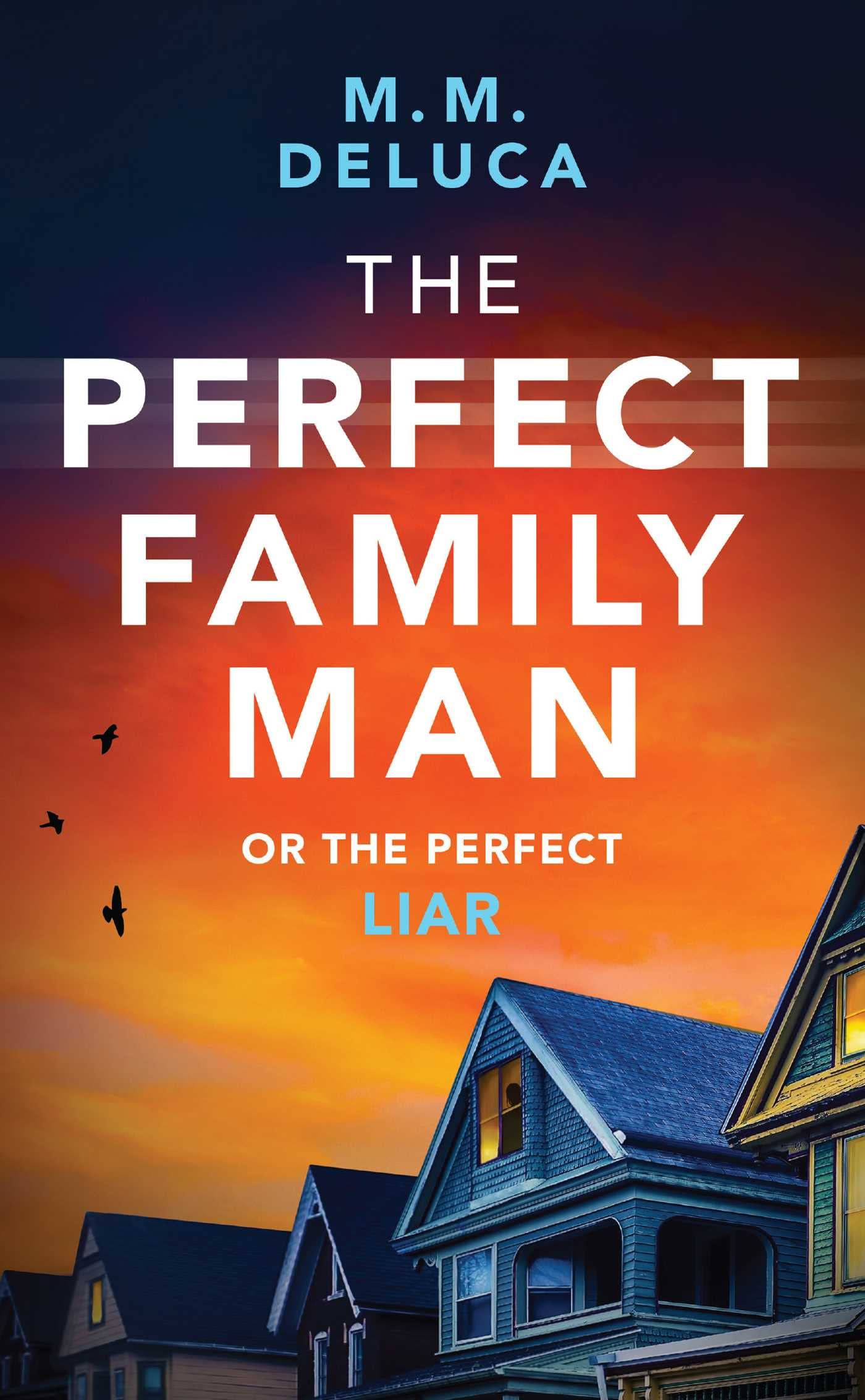 The Perfect Family Man 9781667204659