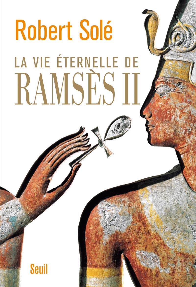 La Vie éternelle de Ramsès II 9782757828281