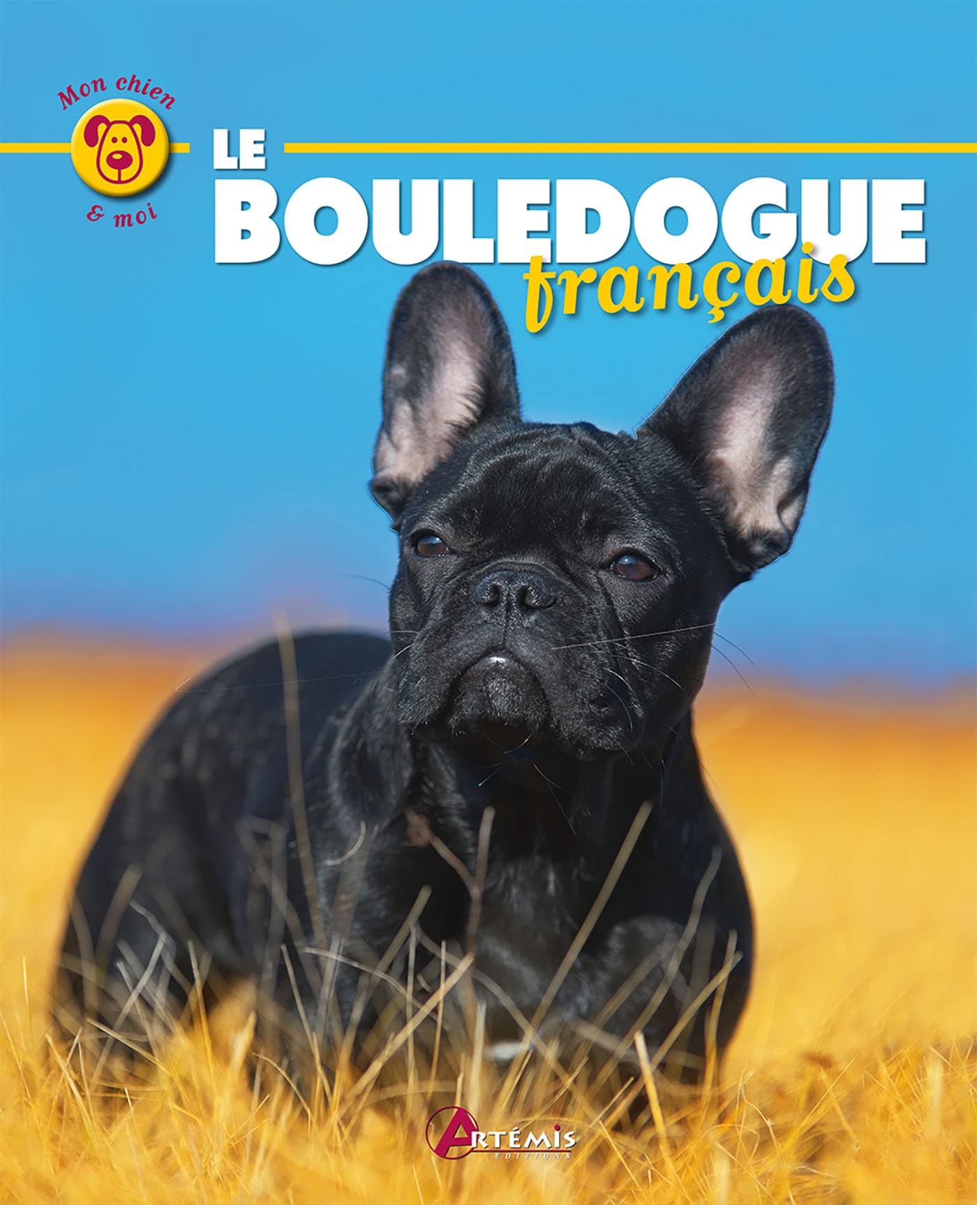 Le bouledogue français 9782816008333