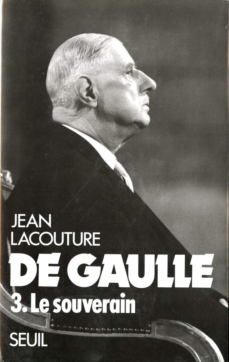 De Gaulle, tome 3: Le Souverain (1959-1970) 9782020093934