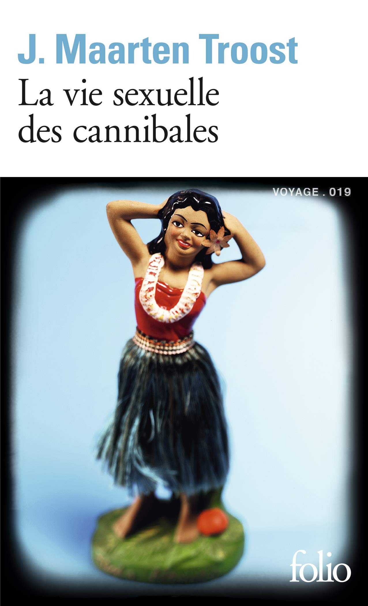 La vie sexuelle des cannibales: À la dérive dans le Pacifique Sud 9782070451982