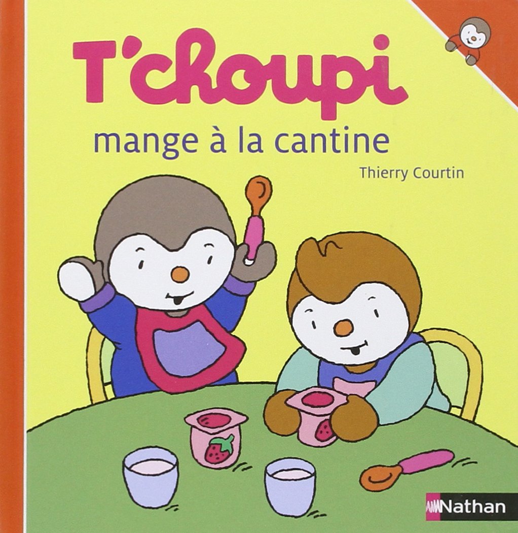 T'choupi mange à la cantine 9782092549230