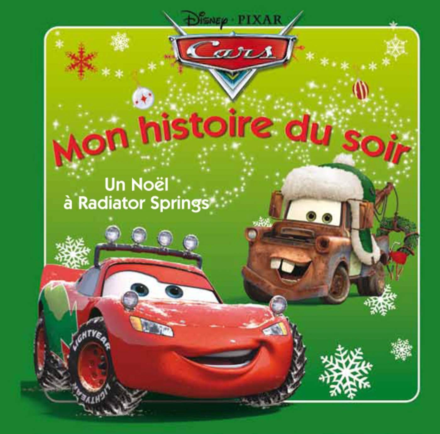 Un Noël à Radiator Springs 9782014642001