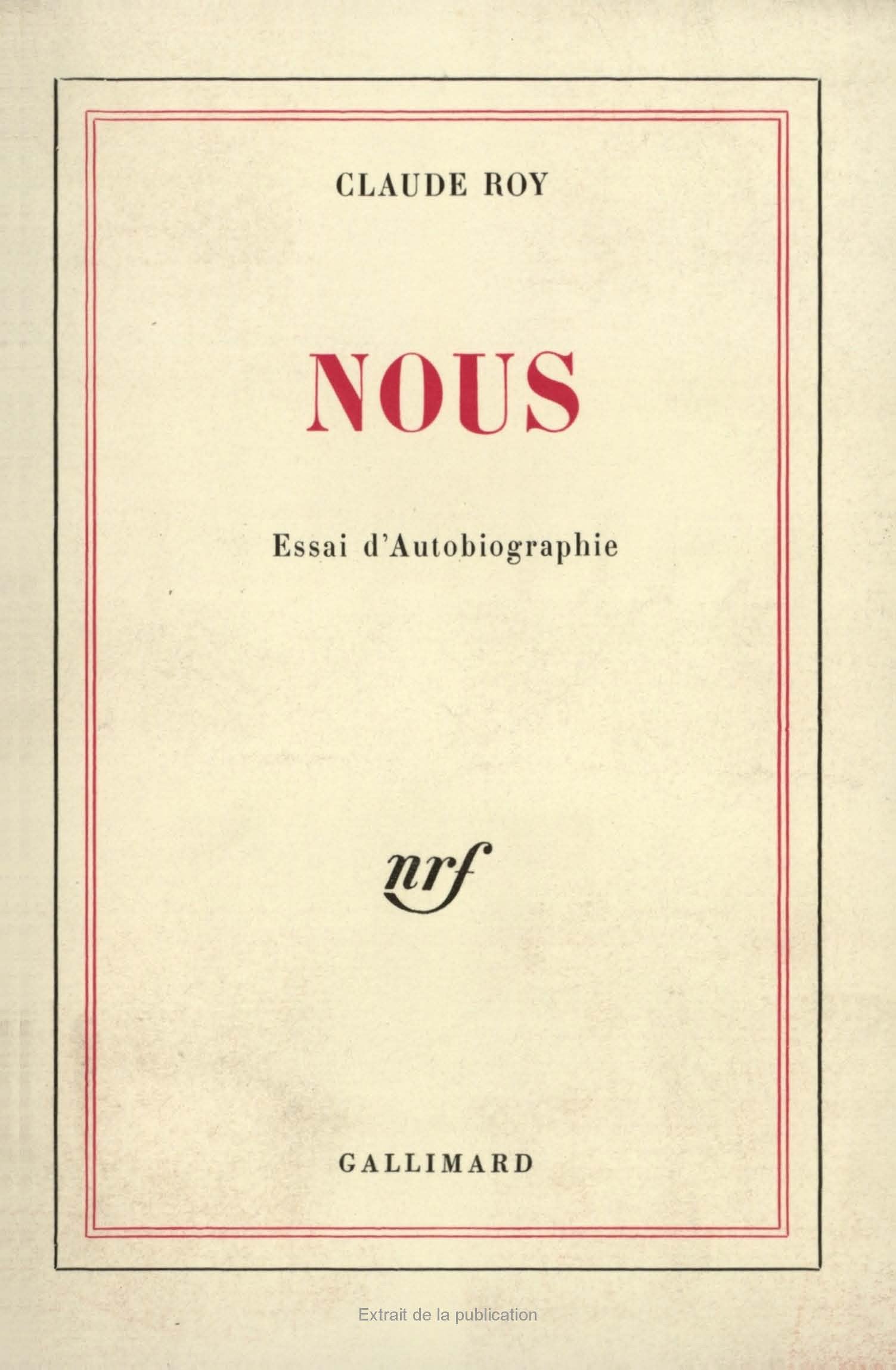 Nous: Essai d'autobiographie 9782070282197