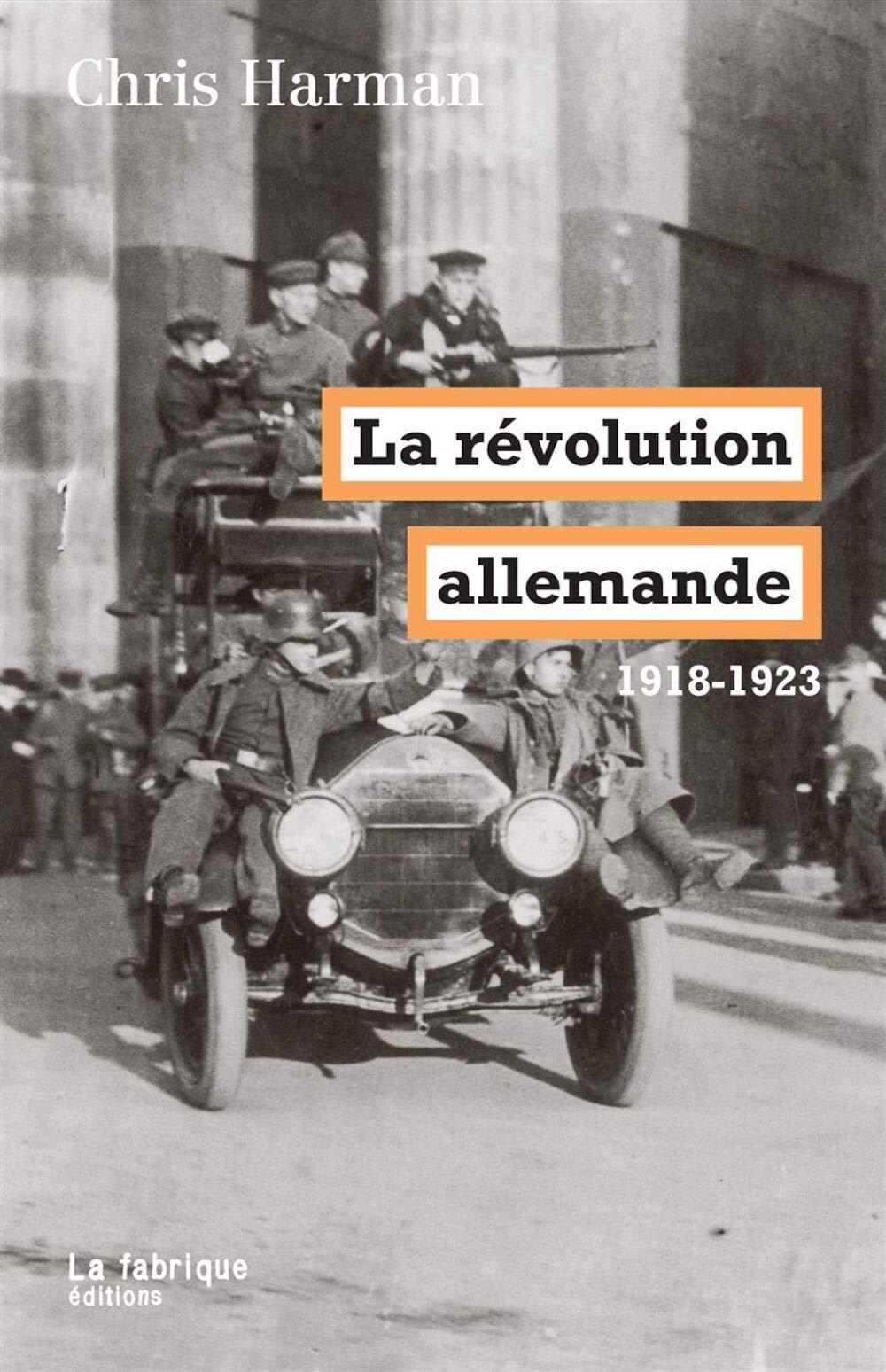 La révolution allemande (1918-1923) 9782358720724