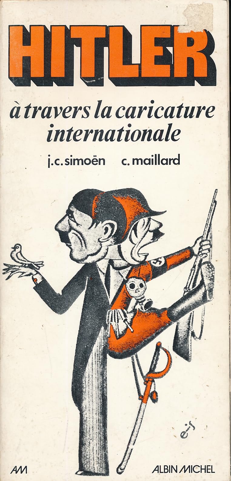 Hitler à travers la caricature internationale 9782226000194
