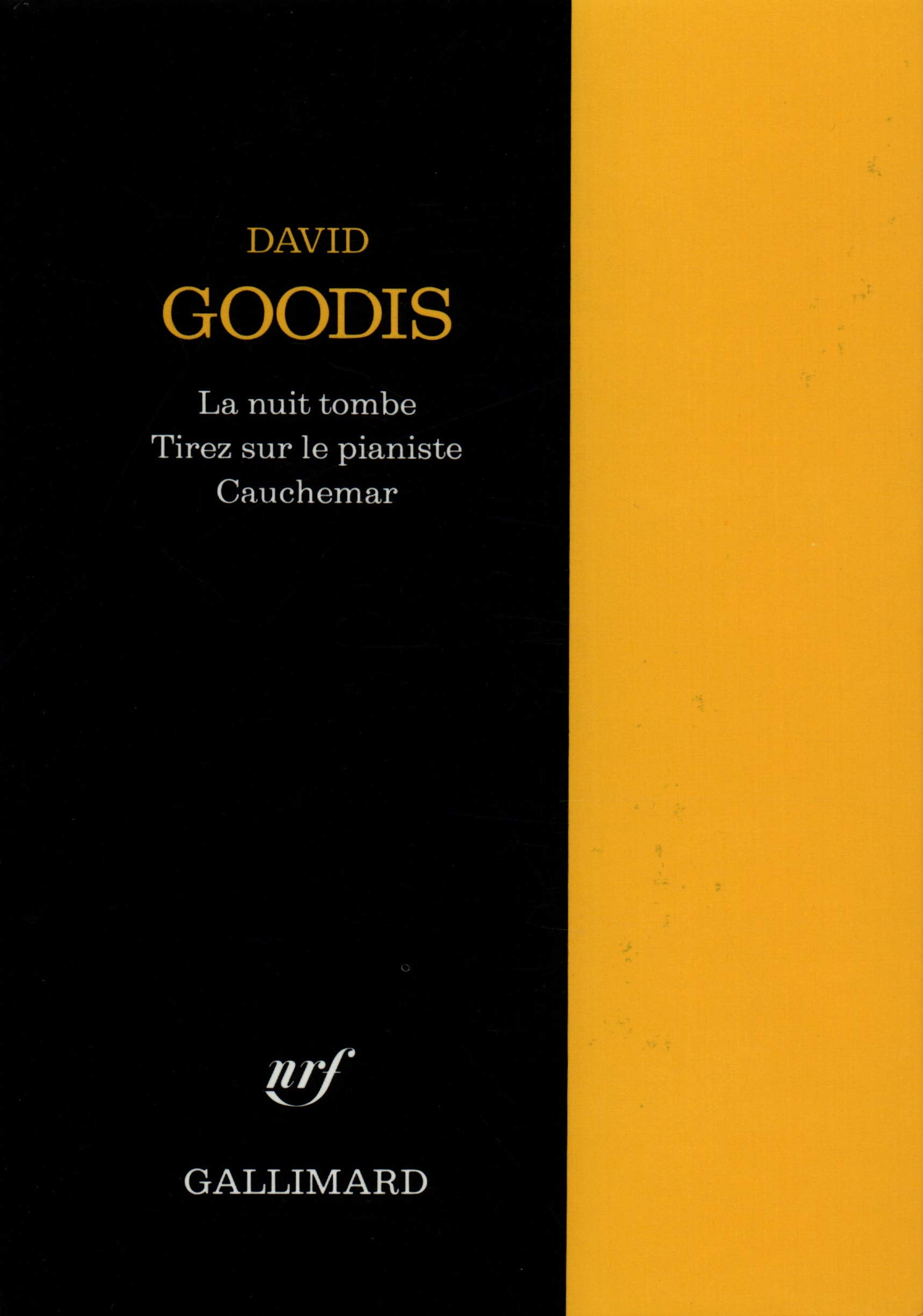 La Nuit tombe - Tirez sur le pianiste ! - Cauchemar 9782070713639