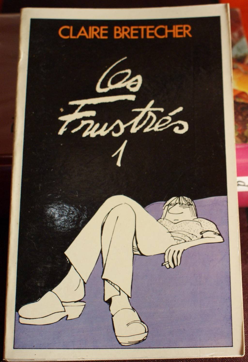 Les Frustrés Tome 1 9782266019309