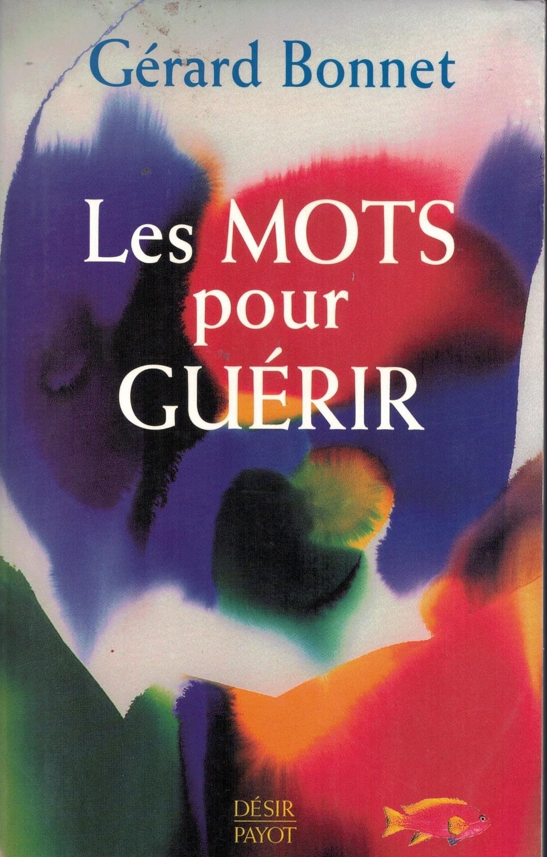 Les Mots pour guérir 9782228892162