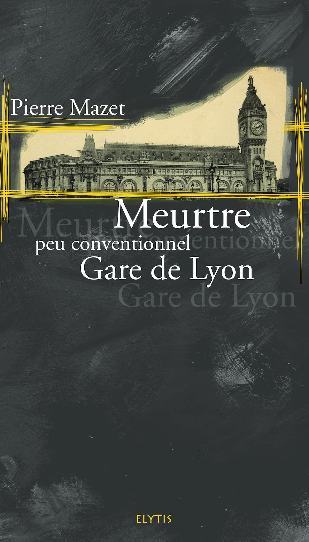 Les Meurtres peu conventionnels, Tome 5 : Meurtre peu conventionnel Gare de Lyon 9782914659680