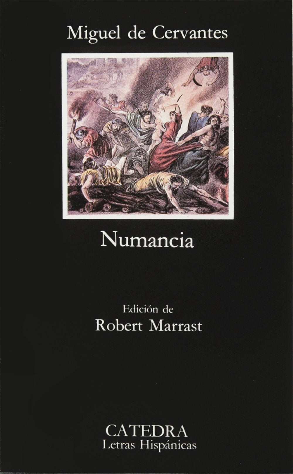 El cerco de Numancia / The siege of Numancia 9788437604466