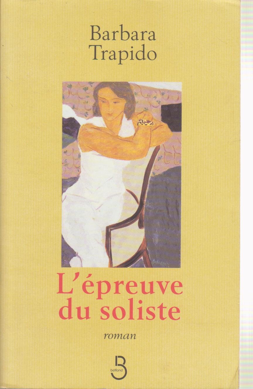 L'Epreuve du soliste 9782714436764