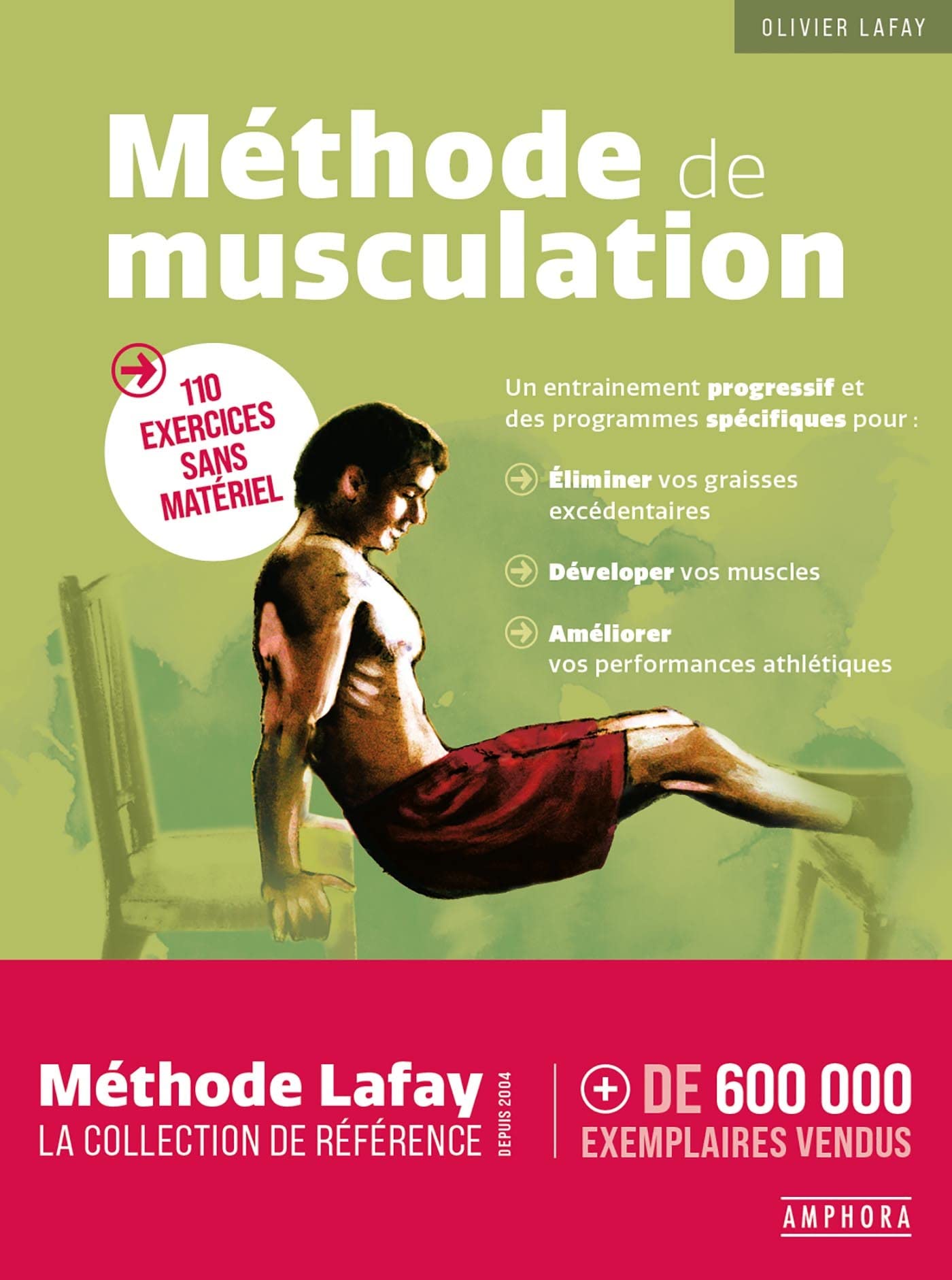 METHODE DE MUSCULATION: 110 EXERCICES SANS MATERIEL 9782757605042