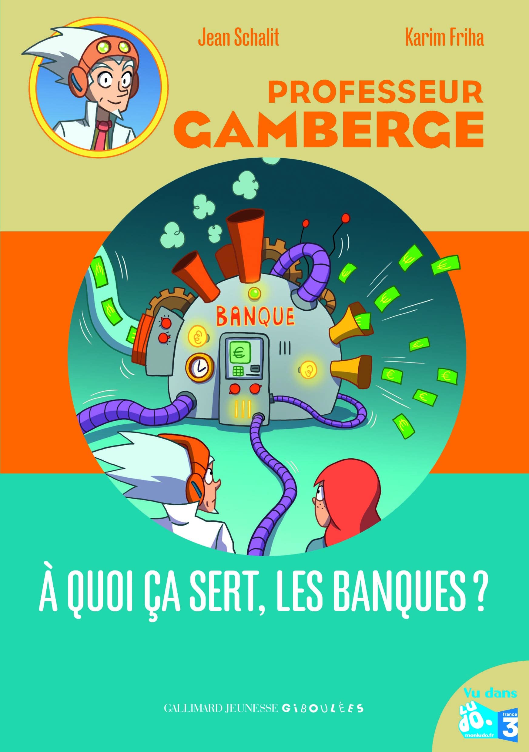 À quoi ça sert, les banques ? 9782070638598