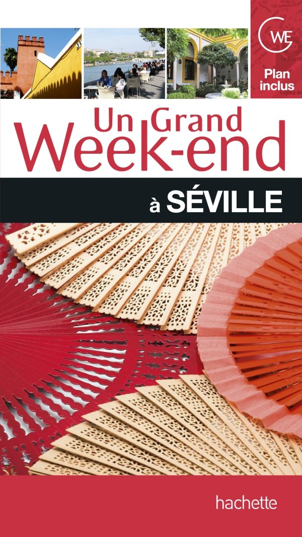 Un grand week-end à Seville 9782012447776