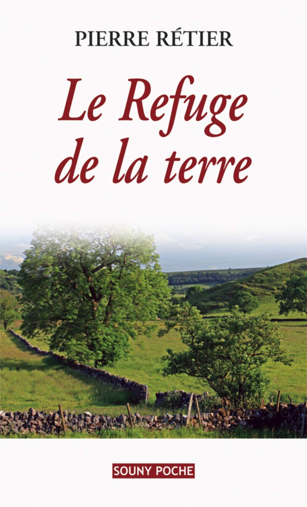 Le Refuge de la Terre (Poche) - 72 9782848864891